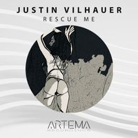 Justin Vilhauer - Rescue Me
