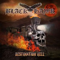 Black Hawk - Destination Hell (Explicit)