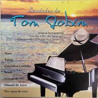 Vários Artistas - Saudades de... Tom Jobim Vol. 3
