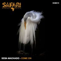 Seba Machado - Come On
