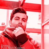 Daniel - Paye Man Namoon