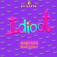 Buleria - Idioot (feat. Maryann Rodriguez)