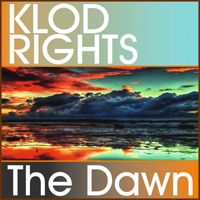 Klod Rights - The Dawn