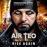 Air Teo - Rise Again (Hardstyle Mix)