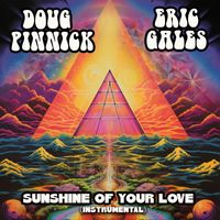 Doug Pinnick & Eric Gales - Sunshine Of Your Love (Instrumental)