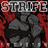 Strife - Incision (Explicit)