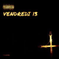Zombi - Vendredi 13 (Explicit)