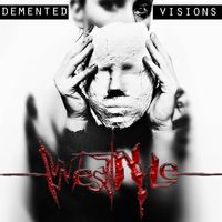 Westnyle - Demented Visions