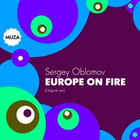 Sergey Oblomov - Europe on fire