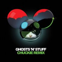Deadmau5 - Ghosts 'n' Stuff (Chuckie Remix)
