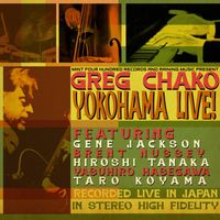 Greg Chako - Yokohama Live!