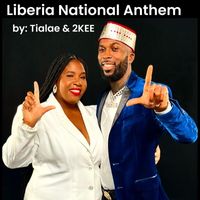 2kee - Liberia National Anthem