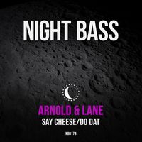 Arnold & Lane - Say Cheese/Do Dat