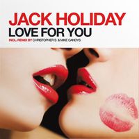 Jack Holiday - Love for You