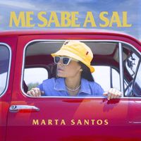 Marta Santos - Me Sabe a Sal