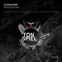 Dj Soulstar - Bolivia (Club Mix)