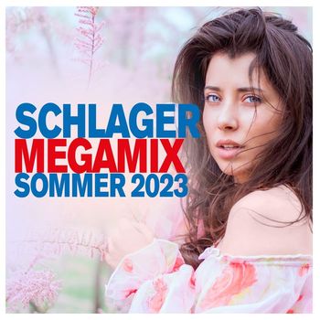 Various Artists - Schlager Megamix Sommer 2023