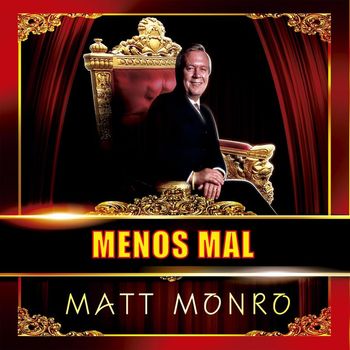 Matt Monro - Menos Mal