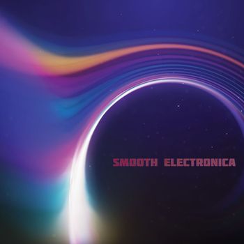 Various Artists - Smooth Electronica