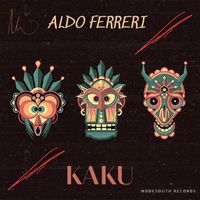 Aldo Ferreri - Kaku