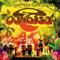 Osibisa - The Lost Live 1970's Shows