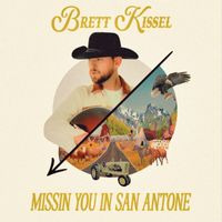 Brett Kissel - Missin You In San Antone