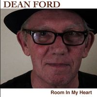 Dean Ford - Room in My Heart