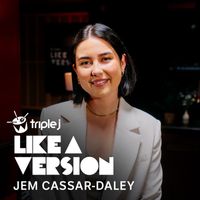 Jem Cassar-Daley - The Sweet Escape (triple j Like A Version)