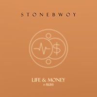 Stonebwoy - Life & Money (Remix)