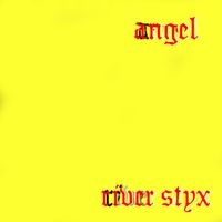 River Styx - Angel