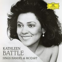 Kathleen Battle - Kathleen Battle sings Handel & Mozart (Kathleen Battle Edition, Vol. 14)