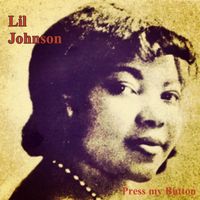 Lil Johnson - Press my Button