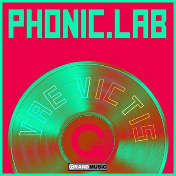 Phonic.Lab - Vae Victis