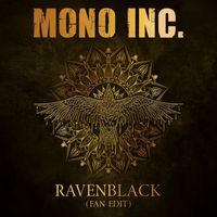 MONO INC. - Ravenblack (Fan Edit)