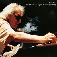 David Axelrod - The Edge (David Axelrod At Capitol Records 1966-1970)