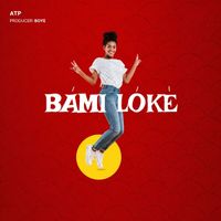 ATP - Bámi Lókè