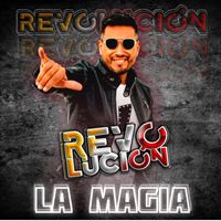 Revolución - La Magia