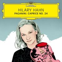 Hilary Hahn - Paganini: 24 Caprices for Solo Violin, Op. 1, MS 25: No. 24 in A Minor