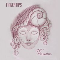 Fingertips - Venice