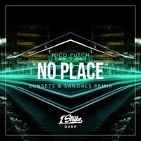Nico Pusch - No Place (sunsets & sandals Remix)