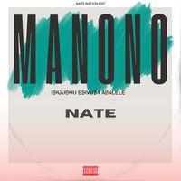 NATE - Manono (Explicit)
