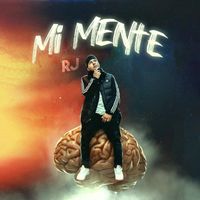 RJ - Mi Mente