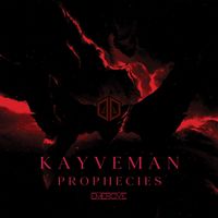 KAYVE - Kayveman Prophecies