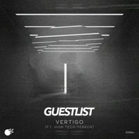 Vertigo - Guestlist (feat. High Tech Terror) (Explicit)