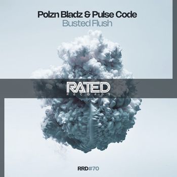Polzn Bladz and Pulse Code - Busted Flush