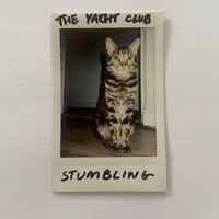 The Yacht Club - Stumbling