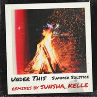 Under This - Summer Solstice (Remixes)