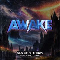 Sins of Shadows - Awake (feat. Craig Cairns) (Explicit)