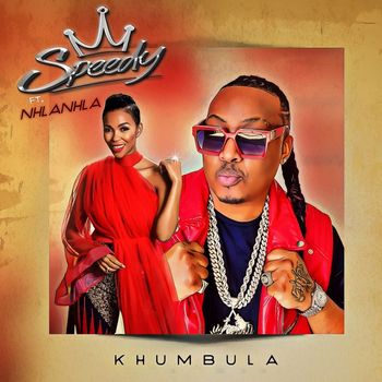 Speedy - Khumbula