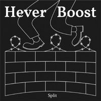 HEVER - Split Hever / Boost